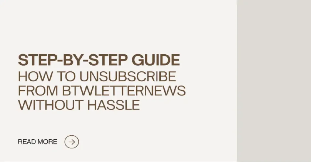 how to unsubscribe from btwletternews